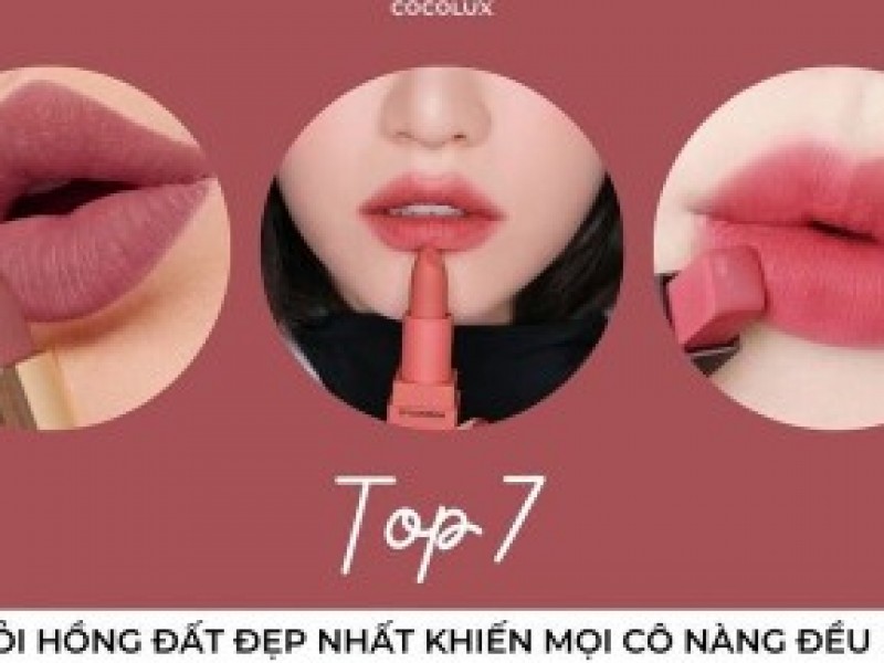 Review top 7 son thỏi hồng đất đẹp nhất khiến mọi cô nàng đều mê mẩn